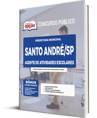 Apostila Prefeitura de Santo André - SP - Agente de Atividades Escolares