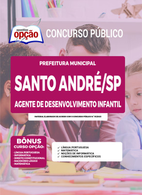 Apostila Prefeitura de Santo André - SP - Agente de Desenvolvimento Infantil