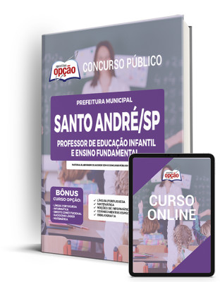 Apostila Prefeitura de Santo André - SP - Professor de Educação Infantil e Ensino Fundamental