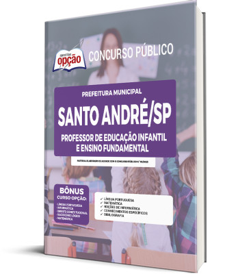 Apostila Prefeitura de Santo André - SP - Professor de Educação Infantil e Ensino Fundamental
