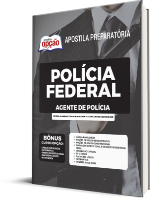 Apostila Polícia Federal (PF) 2023 - Agente de Polícia Federal