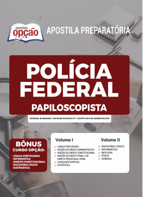 Apostila Polícia Federal (PF) 2023 - Papiloscopista Policial Federal