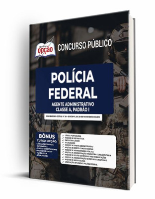 Apostila Polícia Federal (PF) 2023 - Agente Administrativo - Classe A, Padrão I