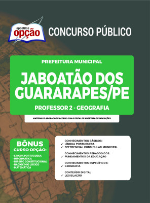CANCELADO - Apostila Prefeitura de Jaboatão dos Guararapes - PE - Professor 2 - Geografia