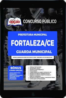Apostila Prefeitura de Fortaleza - CE em PDF - Guarda Municipal