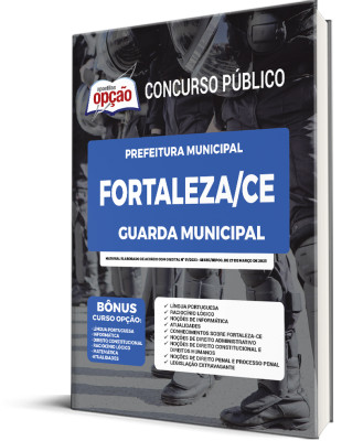 Apostila Prefeitura de Fortaleza - CE - Guarda Municipal
