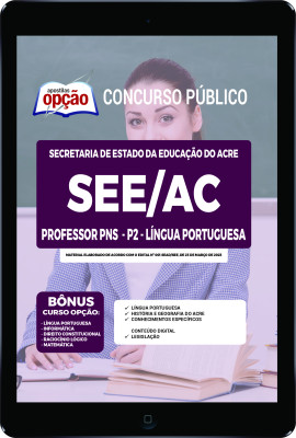 Apostila SEE-AC em PDF - Professor PNS - P2 - Língua Portuguesa