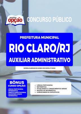 Apostila Prefeitura de Rio Claro - RJ - Auxiliar Administrativo