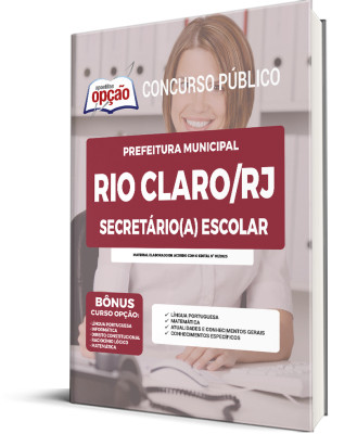 Apostila Prefeitura de Rio Claro - RJ - Secretária(o) Escolar