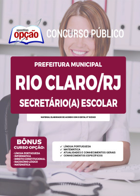 Apostila Prefeitura de Rio Claro - RJ - Secretária(o) Escolar