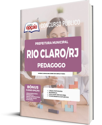 Apostila Prefeitura de Rio Claro - RJ - Pedagogo