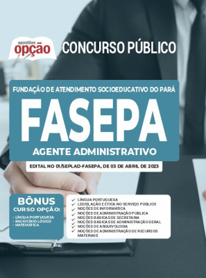 Apostila FASEPA - Agente Administrativo