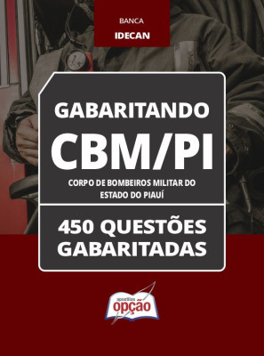Caderno CBM-PI - Soldado - 450 Questões Gabaritadas