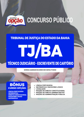 Apostila TJ-BA - Técnico Judiciário - Escrevente de Cartório