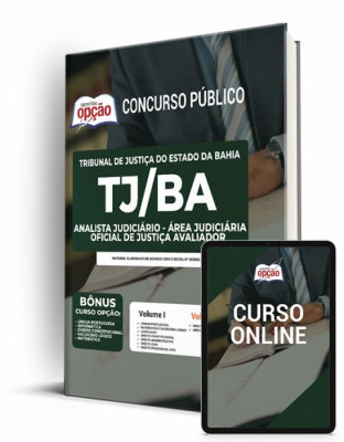 Apostila TJ-BA - Analista Judiciário - Área Judiciária - Oficial de Justiça Avaliador