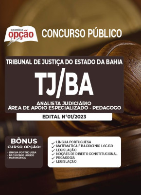 Apostila TJ-BA - Analista Judiciário - Área de Apoio Especializado - Pedagogo