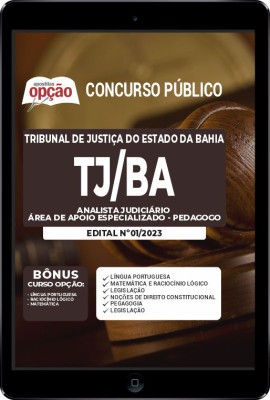 Apostila TJ-BA em PDF - Analista Judiciário - Área de Apoio Especializado - Pedagogo