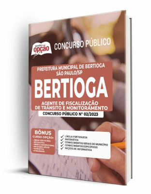 Apostila Prefeitura de Bertioga - SP - Agente de Fiscalização de Trânsito e Monitoramento