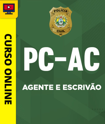 Curso PC-AC - Agente e Escrivão