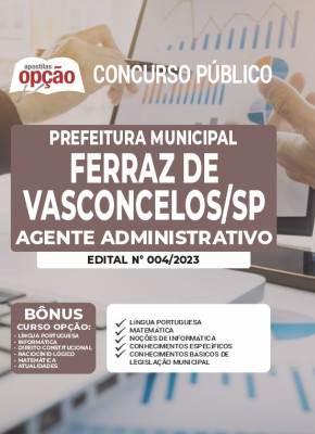 Apostila Prefeitura de Ferraz de Vasconcelos - SP - Agente Administrativo