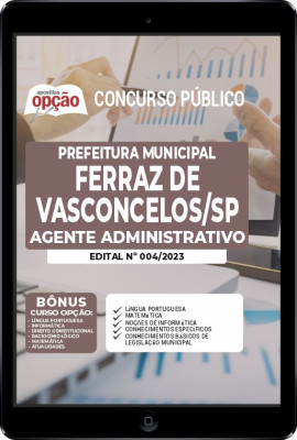 Apostila Prefeitura de Ferraz de Vasconcelos - SP em PDF - Agente Administrativo