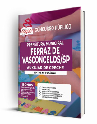 Apostila Prefeitura de Ferraz de Vasconcelos - SP - Auxiliar de Creche