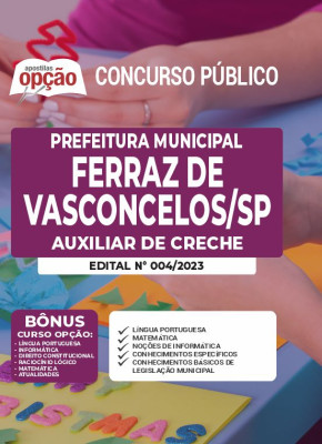 Apostila Prefeitura de Ferraz de Vasconcelos - SP - Auxiliar de Creche