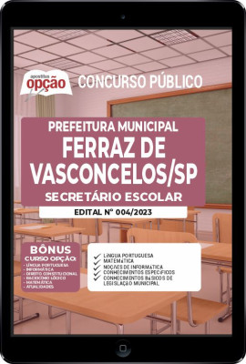 Apostila Prefeitura de Ferraz de Vasconcelos - SP em PDF - Secretário Escolar