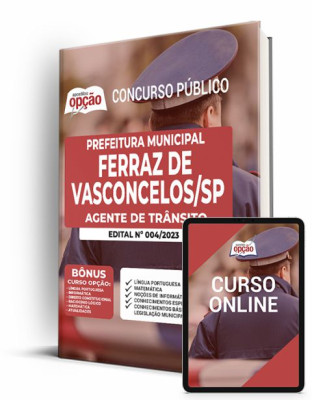 Apostila Prefeitura de Ferraz de Vasconcelos - SP - Técnico Municipal de Nível Médio - Agente de Trânsito