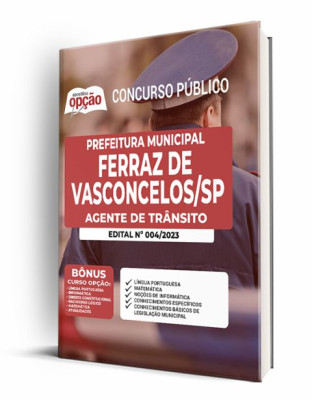 Apostila Prefeitura de Ferraz de Vasconcelos - SP - Técnico Municipal de Nível Médio - Agente de Trânsito