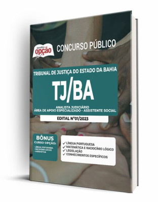 Apostila TJ-BA - Analista Judiciário - Área de Apoio Especializado - Assistente Social