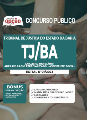 Apostila TJ-BA - Analista Judiciário - Área de Apoio Especializado - Assistente Social