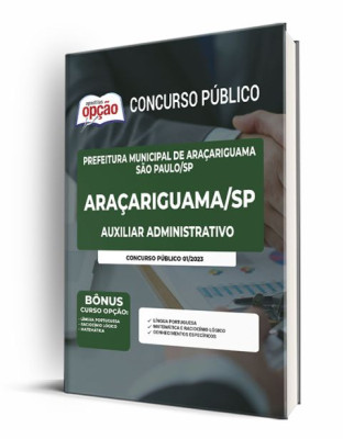 Apostila Prefeitura de Araçariguama - SP - Auxiliar Administrativo