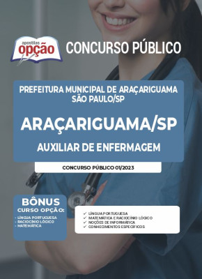 Apostila Prefeitura de Araçariguama - SP - Auxiliar de Enfermagem