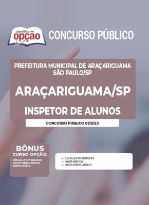 Apostila Prefeitura de Araçariguama - SP - Inspetor de Alunos