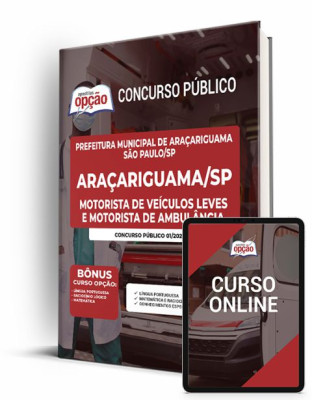 Apostila Prefeitura de Araçariguama - SP - Motorista de Veículos Leves e Motorista de Ambulância