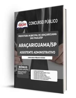 Apostila Prefeitura de Araçariguama - SP - Assistente Administrativo