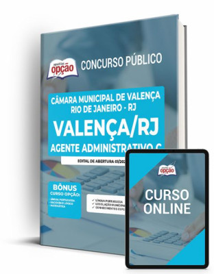 Apostila Câmara de Valença - RJ - Agente Administrativo C