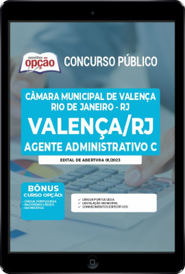 Apostila Câmara de Valença - RJ em PDF - Agente Administrativo C