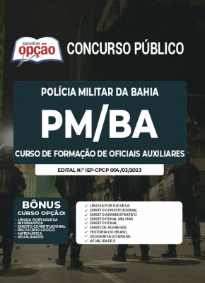 Apostila PM-BA - Curso de Formação de Oficiais Auxiliares