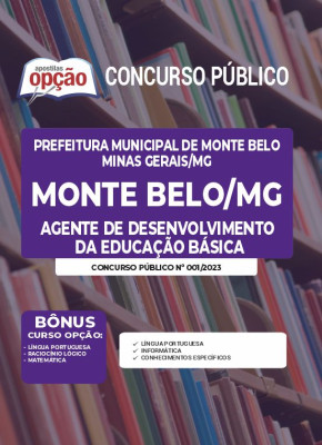 Apostila Prefeitura de Monte Belo - MG - Agente de Desenvolvimento da Educação Básica