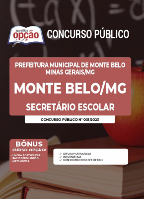 Apostila Prefeitura de Monte Belo - MG - Secretário Escolar