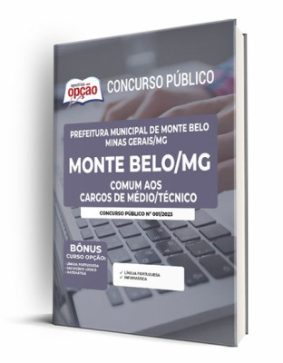 Apostila Prefeitura de Monte Belo - MG - Comum aos Cargos de Ensino Médio/Técnico
