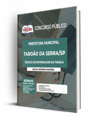 Apostila Prefeitura de Taboão da Serra - SP - Técnico de Enfermagem da Família