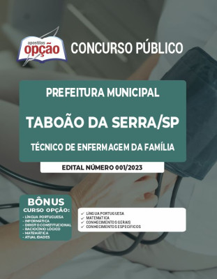 Apostila Prefeitura de Taboão da Serra - SP - Técnico de Enfermagem da Família