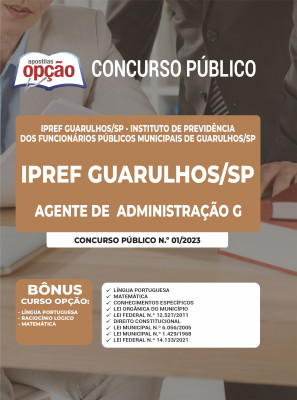 Apostila IPREF Guarulhos - SP - Agente de Administração G