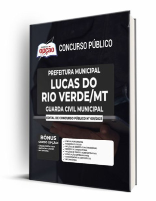 Apostila Prefeitura de Lucas do Rio Verde - MT - Guarda Civil Municipal