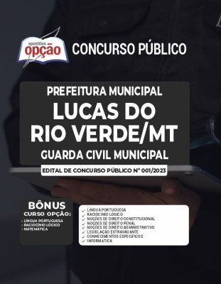 Apostila Prefeitura de Lucas do Rio Verde - MT - Guarda Civil Municipal
