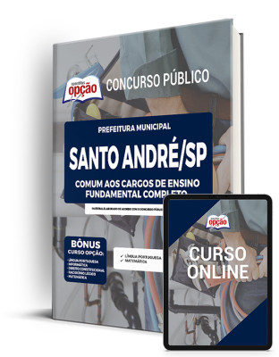 Apostila Prefeitura de Santo André - SP - Comum aos Cargos de Ensino Fundamental Completo