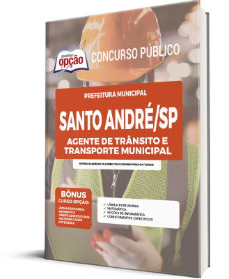 Apostila Prefeitura de Santo André - SP - Agente de Trânsito e Transporte Municipal